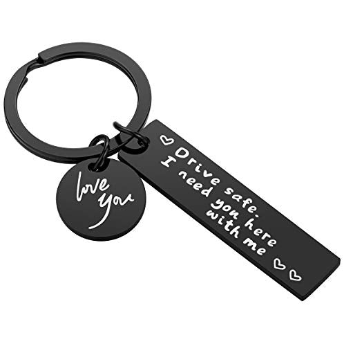 Drive Safe Keychain for Boyfriend - Drive Safe I Need You Here With Me Black Keyring Birthday Valentine’s Day Gifts for Him Boyfriend Husband Gifts